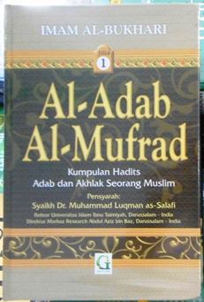 Jual Buku Al Adab Al Mufrad Jilid 1 - Imam Al Bukhari - Penerbit Griya Ilmu
