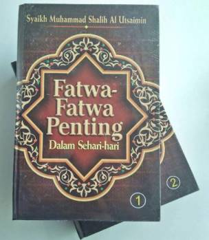 Fatwa Fatwa Penting Dalam Sehari Hari - Pustaka As Sunnah