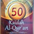 50 Kaidah Kehidupan Dalam Al Quran - Dr. Umar bin Abdullah 