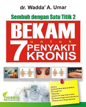 Buku Hipertensi  Buku  Bekam Untuk 7 Penyakit Kronis dr Wadda A Umar